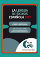 La lengua de signos española hoy: actas del congreso CNLSE sobre la investigación de la lengua de signos española 2013