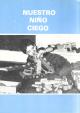 Portada Nuestro niño ciego