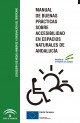 Portada Manual de buenas prácticas sobre accesibilidad en espacios naturales de Andalucía