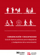 Portada Comunicación y discapacidad. Guía de buenas prácticas para trabajadores y trabajadoras de la comunicación.