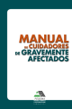 Portada Manual de cuidadores de gravamente afectados