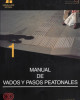 Portada Manual de vados y pasos peatonales (2 Edición ) - 2 CD