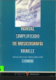 Cubierta Manual simplificado de musicografía braille
