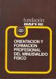 Cubierta Orientación y formación profesional del minusválido físico