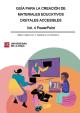 Portada Guía para la creación de materiales educativos digitales accesibles. Vol. 4 PowerPoint