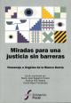 Portada Miradas para una justicia sin barreras