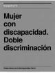 Portada Mujer con discapacidad. Doble discriminación
