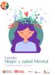 Portada Estudio mujer y salud mental: necesidades, demandas y propuestas. 2ª ed