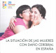 Cubierta La situación de las mujeres con daño cerebral en España