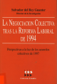 Portada La negociación colectiva tras la reforma laboral de 1994