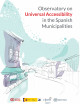 Observatory on Universal Accessibilityin the Spanish Municipalities