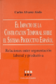 Portada l impacto de la contratación temporal sobre el sistema productivo español