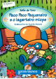 Portada Paco peco pequeneiro e o lagarteiro miope