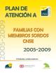 Portada Plan de Atención a Familias con Miembros Sordos (CNSE, 2005-2009)