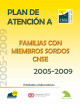 Portada Plan de Atención a Familias con Miembros Sordos (CNSE, 2005-2009)