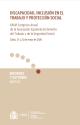 Portada Discapacidad, inclusión en el trabajo y protección social. Ponencias del XXXVI Congreso Anual de la Asociación Española de Derecho del Trabajo y de la Seguridad Social