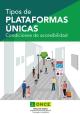 Portada Tipos de plataformas únicas. Condiciones de accesibilidad