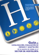 Portada Guía de catalogación, evaluación de riesgos y adaptación de los puestos de trabajo en el sector de hostelería
