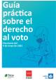 Guía práctica sobre el derecho al voto. Elecciones 4 de mayo de 2021