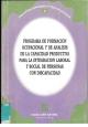 Portada Programa de formación ocupacional y de análisis de la capacidad productiva para la integración laboral y social de personas con discapacidad