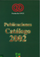 Portada Catálogo de publicaciones Fundación ONCE (2002)
