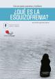 Portada del Libro ¿Qué es la Esquizofrenia? Guía de ayuda a pacientes y familiares