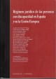 Portada del libro Régimen jurídico de las personas con discapacidad en España y en la Unión Europea 