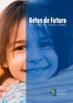 Portada Retos de Futuro. El Cuidado Del Desarrollo Infantil