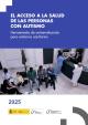 Portada El acceso a la salud de las personas con autismo. Herramienta de autoevaluación para entornos sanitarios