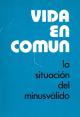 Cubierta Vida en común. La situación del minusválido