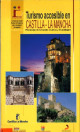 Cubierta Turismo accesible en Castilla-La Mancha: provincias de Albacete, Cuenca y Guadalajara