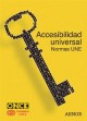 Portada accesibilidad universal: Normas Une (DVD)