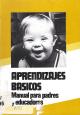 Cubierta Aprendizajes basicos. Manual para padres y educadores 