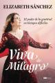 Portada Viva de milagro: El poder de la gratitud en tiempos difíciles