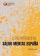 Portada El voluntario en Salud Mental España. Informe 2018